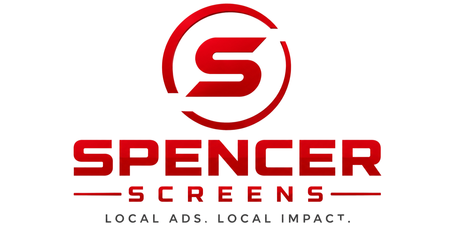Spencer Screens — Local Ads. Local Impact.