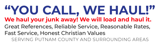 TriStar Junk Hauling — You Call, We Haul! serving Putnam County and surrounding areas