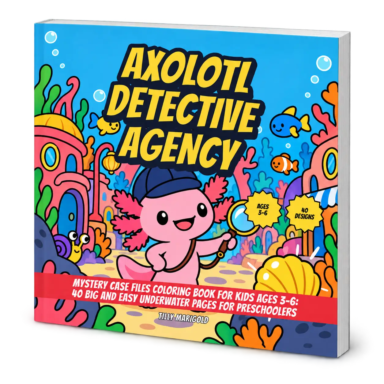 Axolotl Detective Agency cover