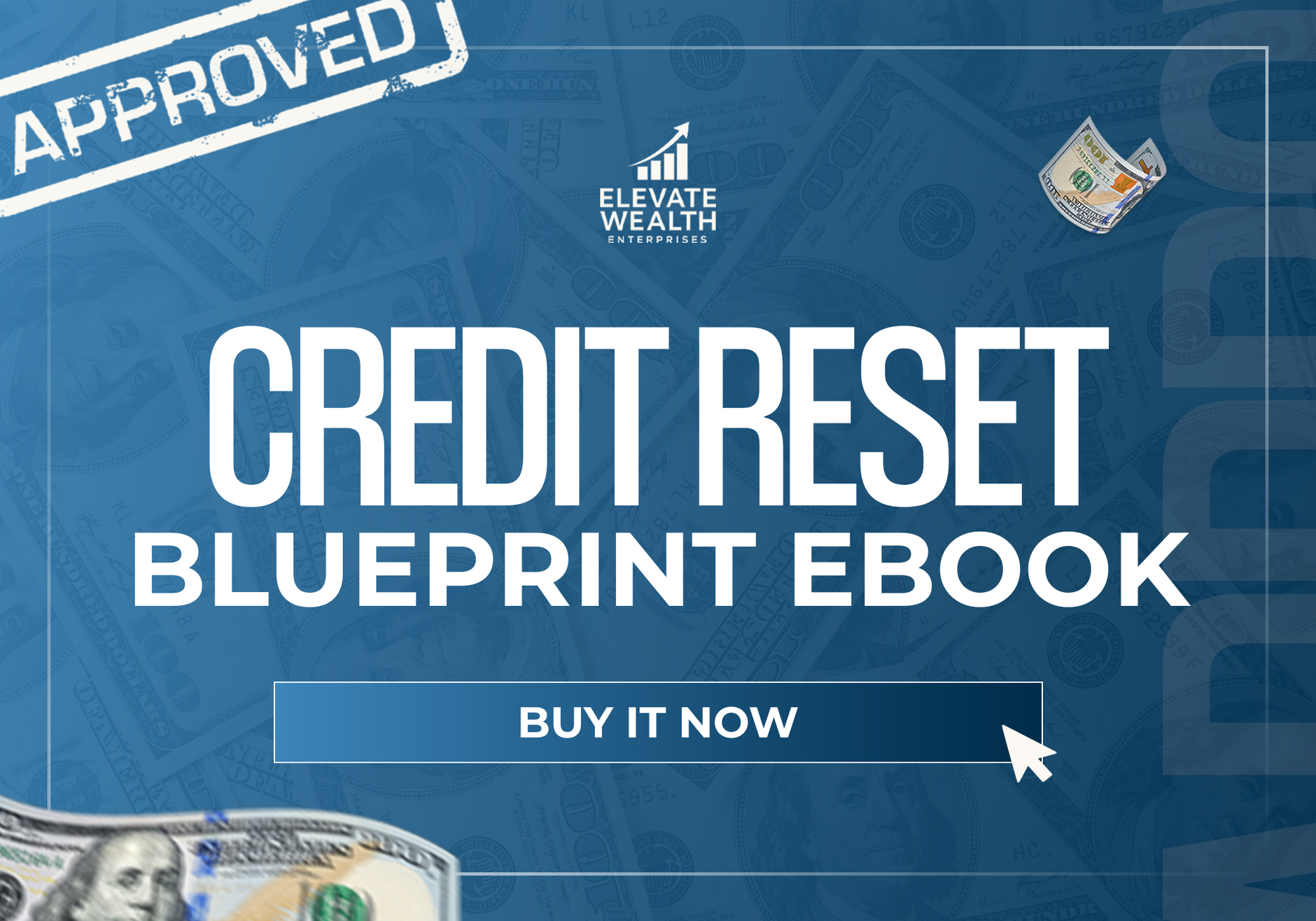 Credit Reset Blueprint Ebook — credit repair product from ELEVATE WEALTH ENTERPRISES