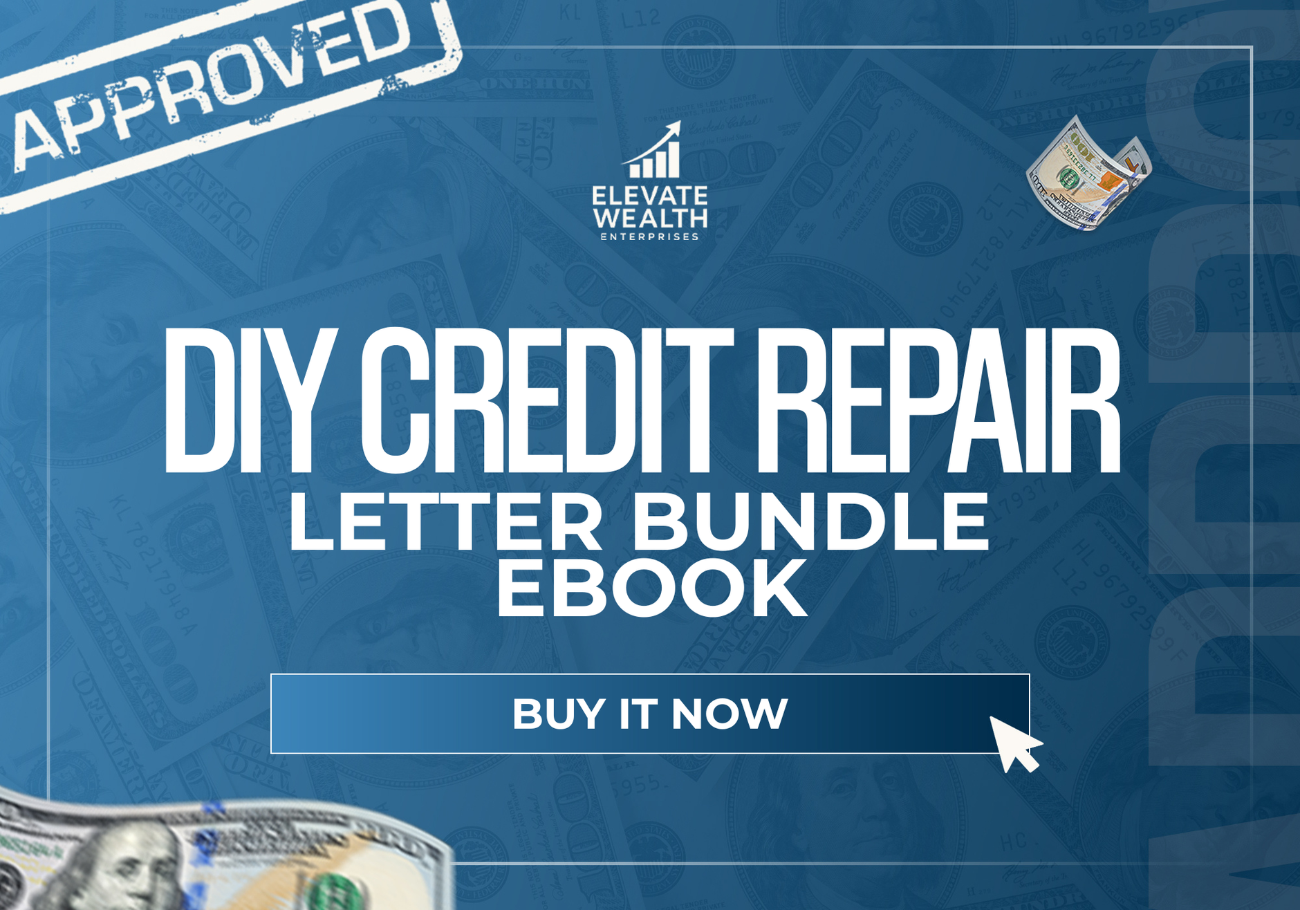 DIY CREDIT REPAIR LETTER BUNDLE EBOOK — credit repair product from ELEVATE WEALTH ENTERPRISES