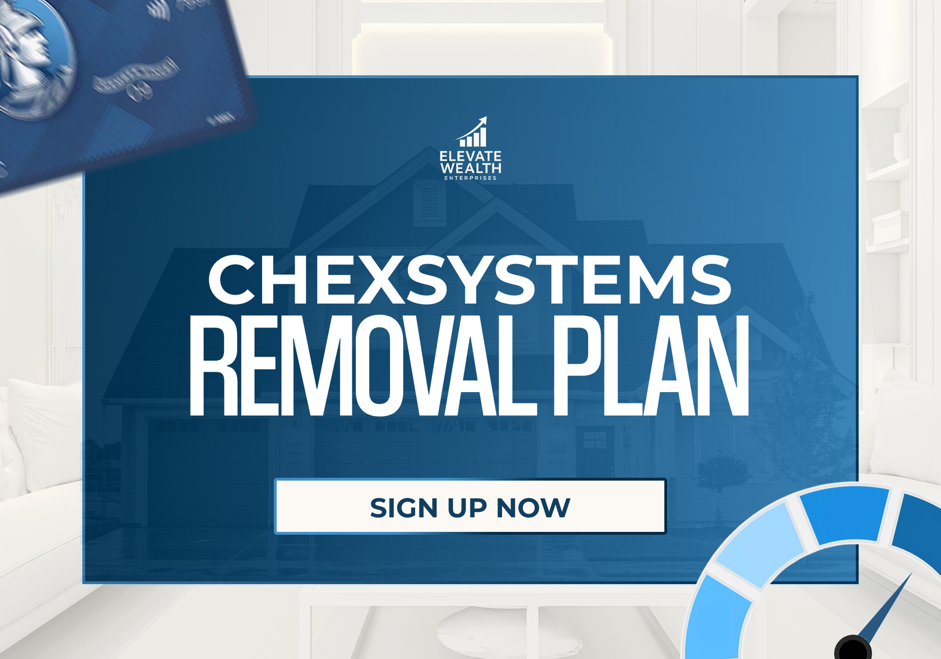 Chexsystems Removal Plan — credit repair product from ELEVATE WEALTH ENTERPRISES
