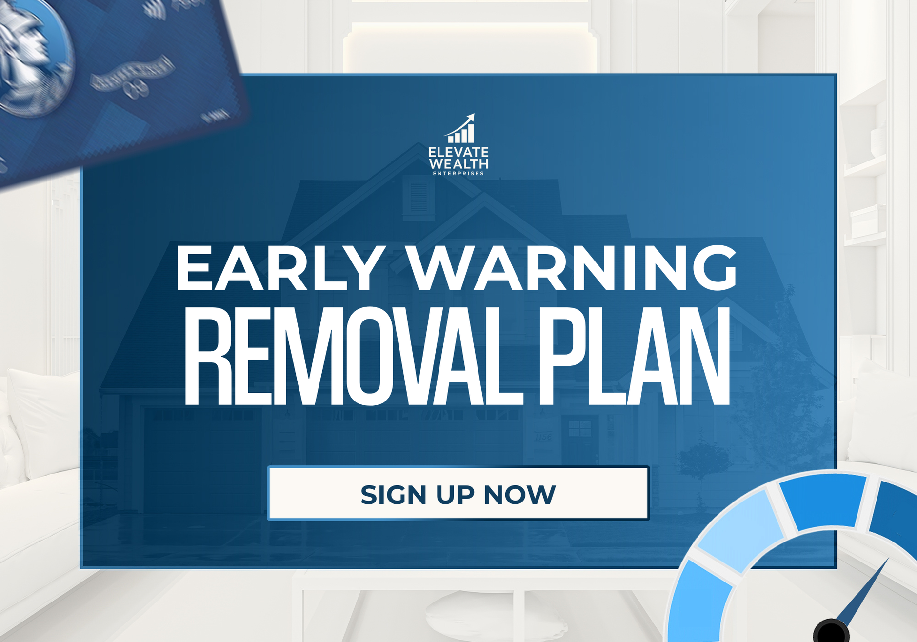 Early Warnings Removal Plan — credit repair product from ELEVATE WEALTH ENTERPRISES