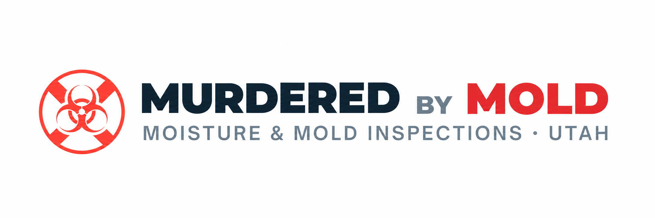 Murdered By Mold — Moisture & Mold Inspections · Utah