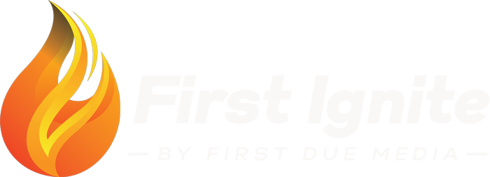 First Ignite by First Due Media