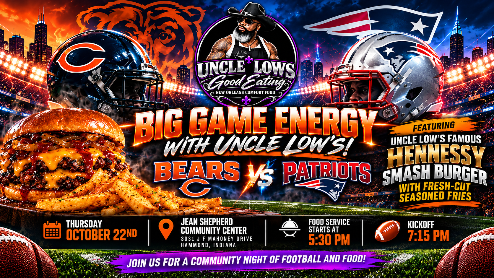 Uncle Low's Big Game Energy Bears vs Patriots Event flyer