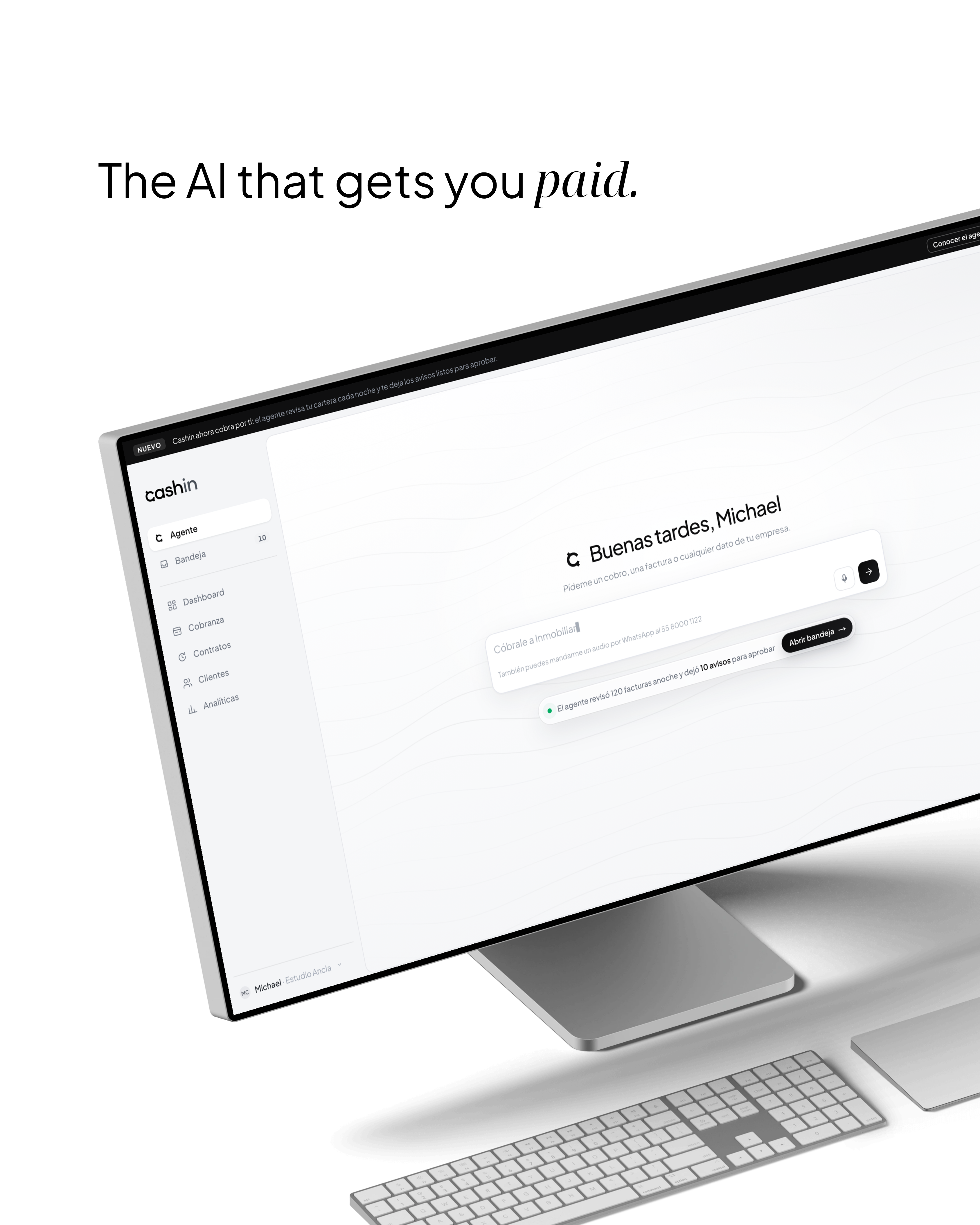 cashin — The AI that gets you paid. Interfaz del agente de cobranza de cashin en pantalla de monitor