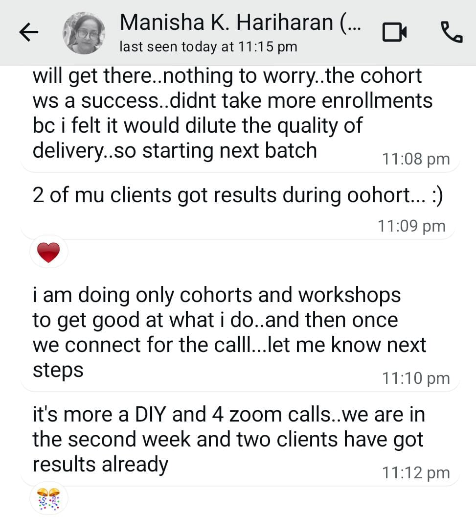 Client feedback: cohort was a success and two clients got results already