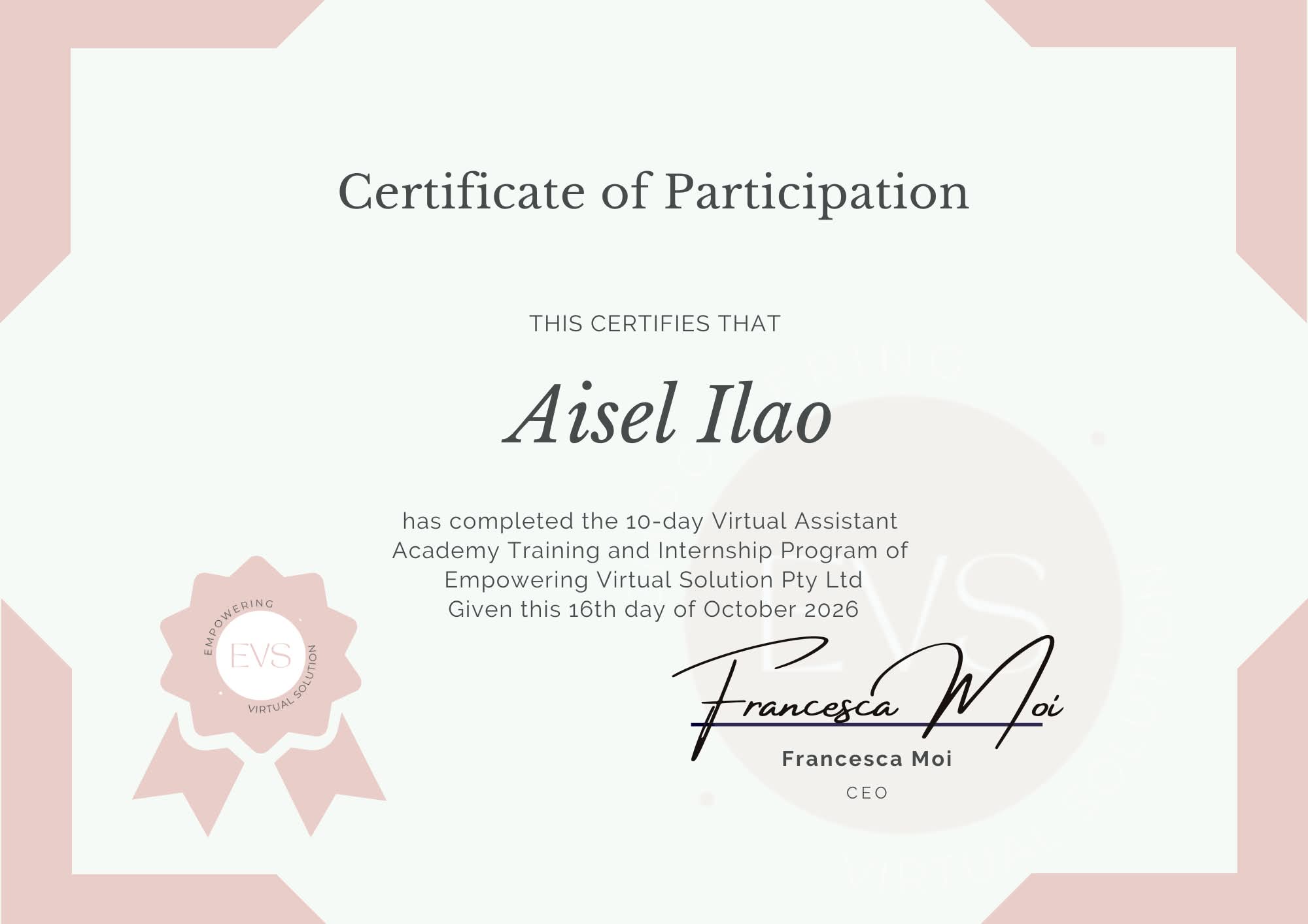 Certificate for 10-day Virtual Assistant Academy Training & Internship Program awarded to Aisel Ilao