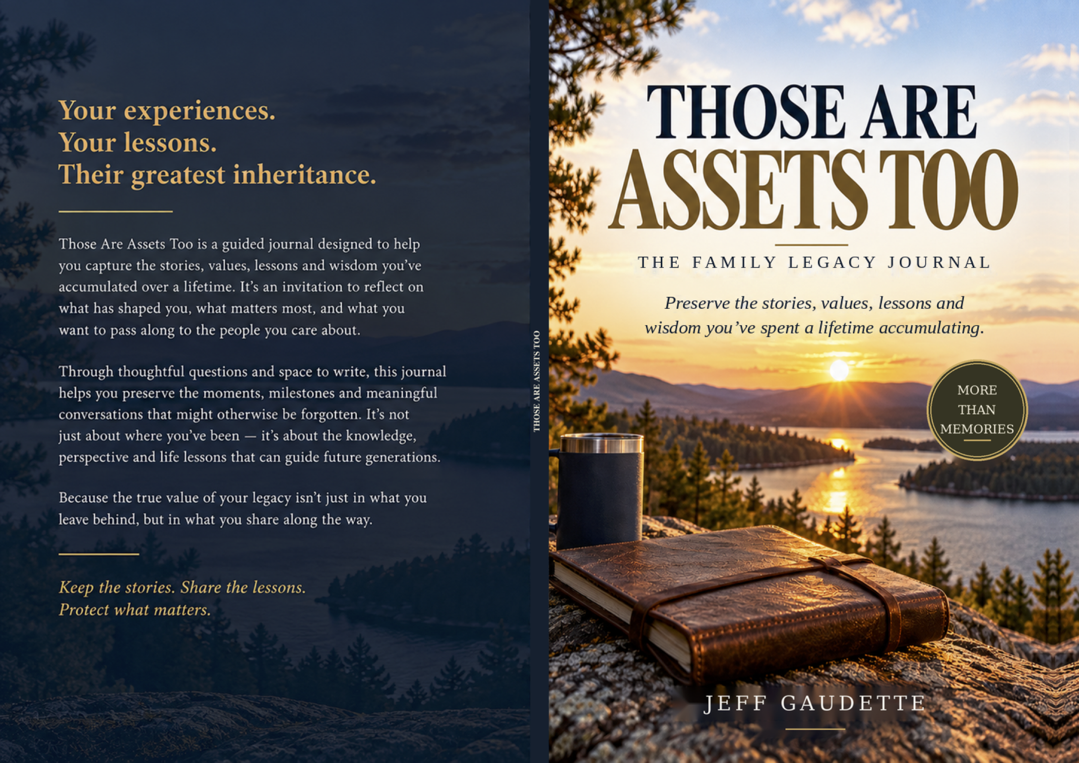 Those Are Assets Too: The Family Legacy Journal book cover by Jeff Gaudette