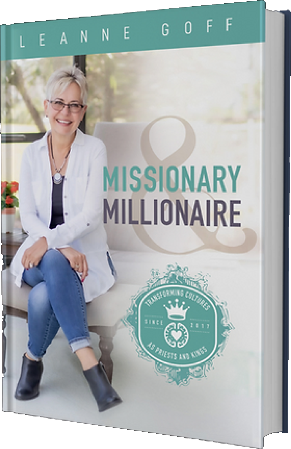 Missionary & Millionaire Book by Leanne Goff