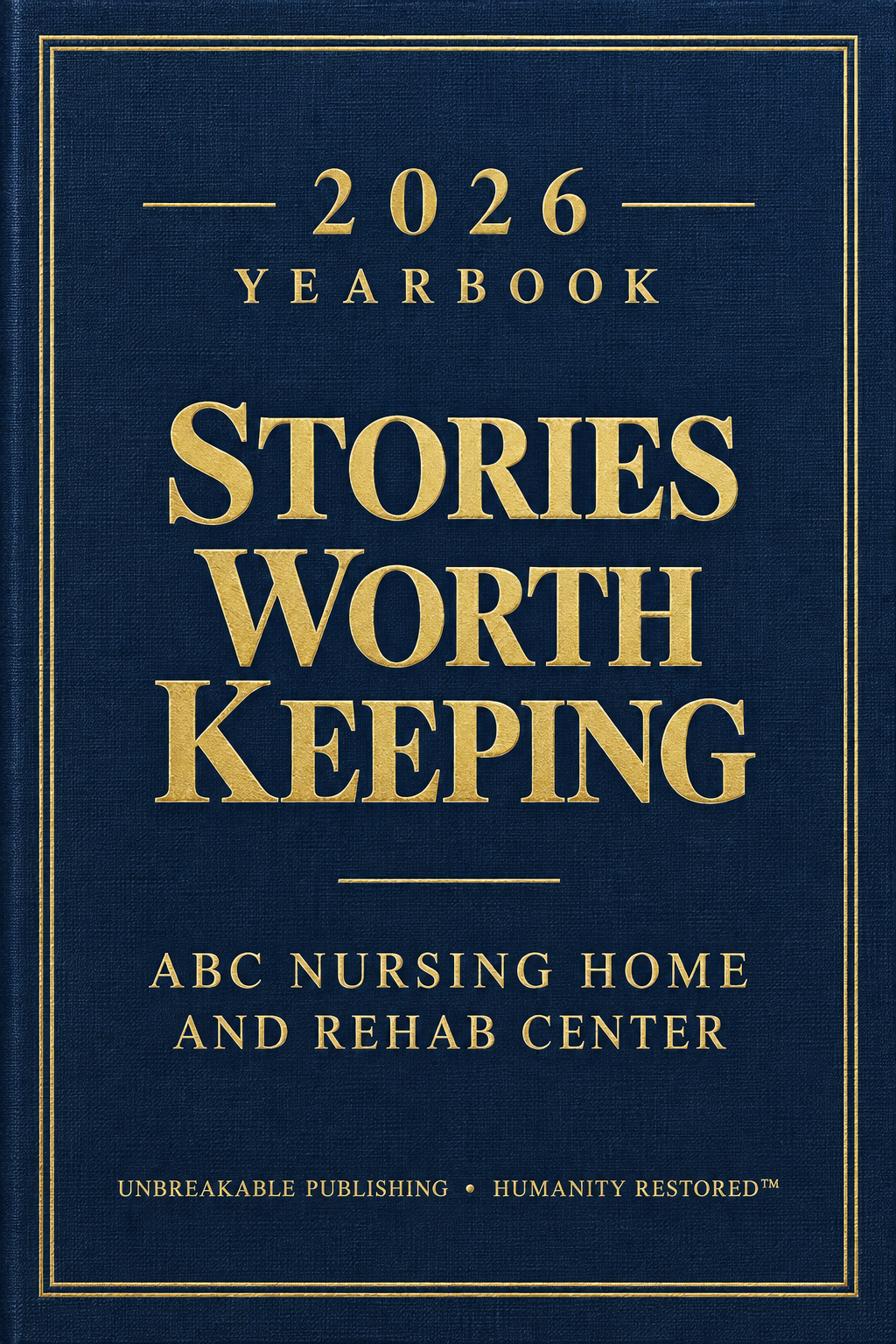 2026 Yearbook — Stories Worth Keeping closed keepsake book cover with gold foil lettering on deep midnight blue