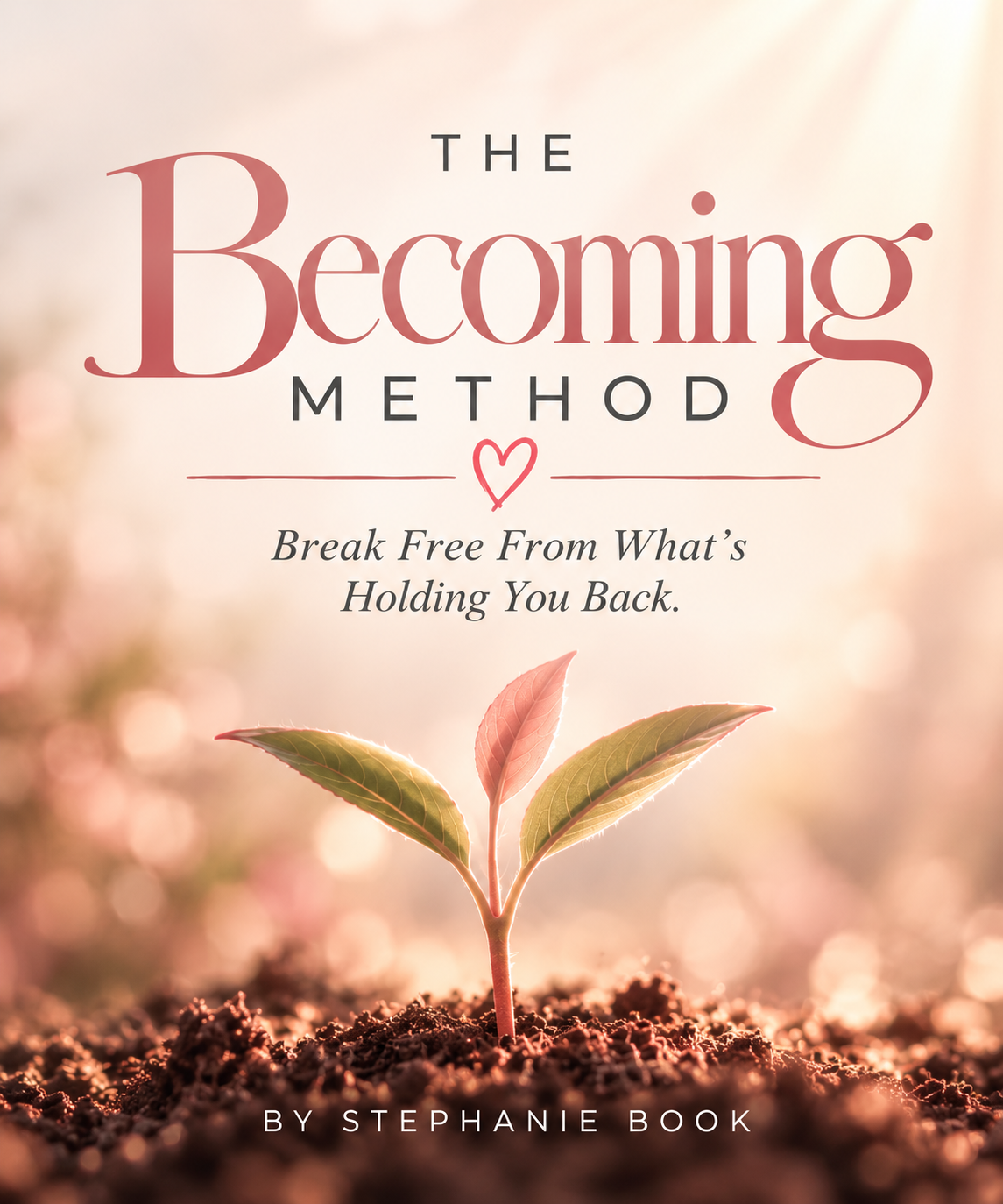 The Becoming Method workbook cover by Stephanie Book