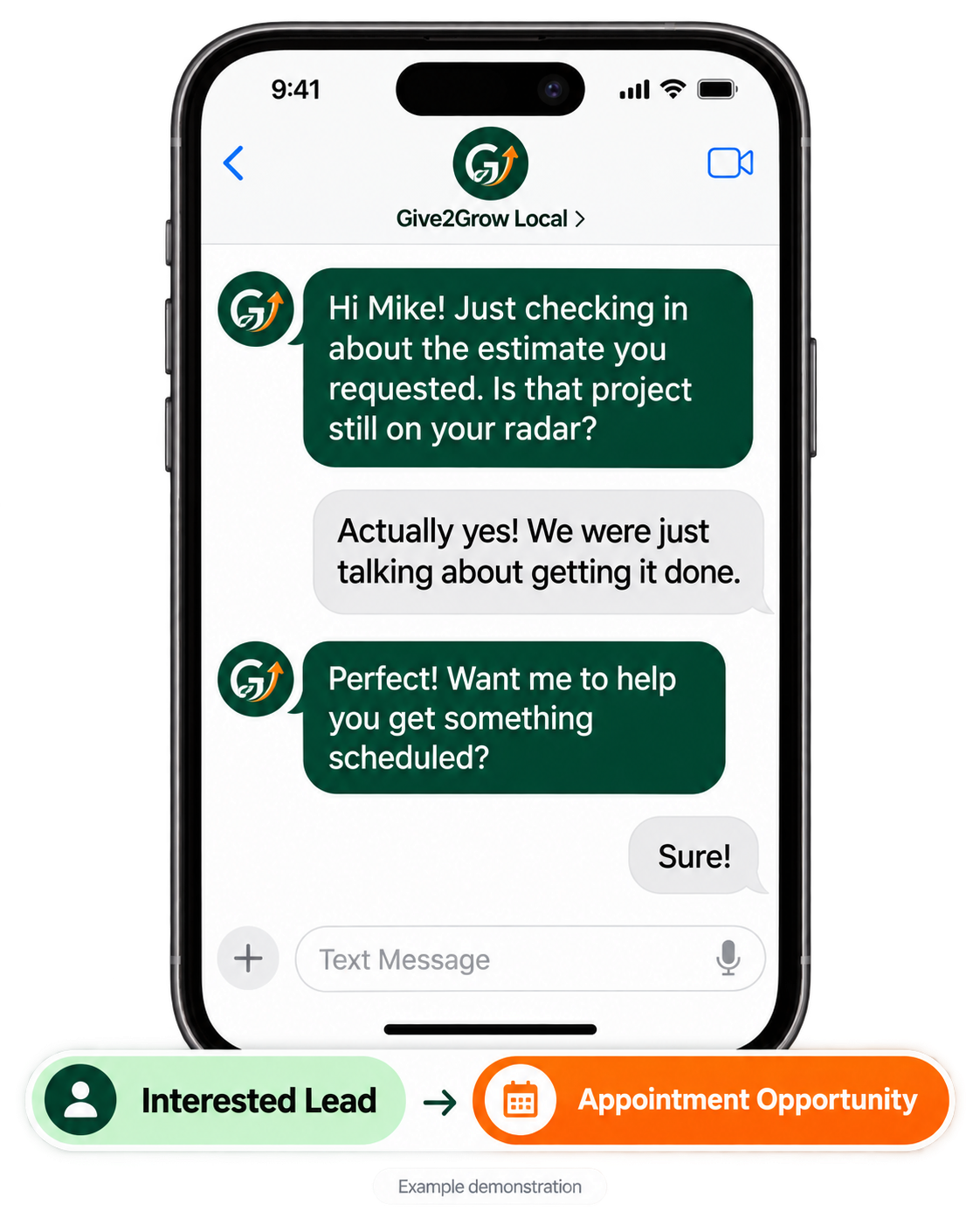 Give2Grow Local lead reactivation SMS demonstration showing instant check-in on a requested estimate, positive customer reply, and turning an interested lead into a booked appointment opportunity