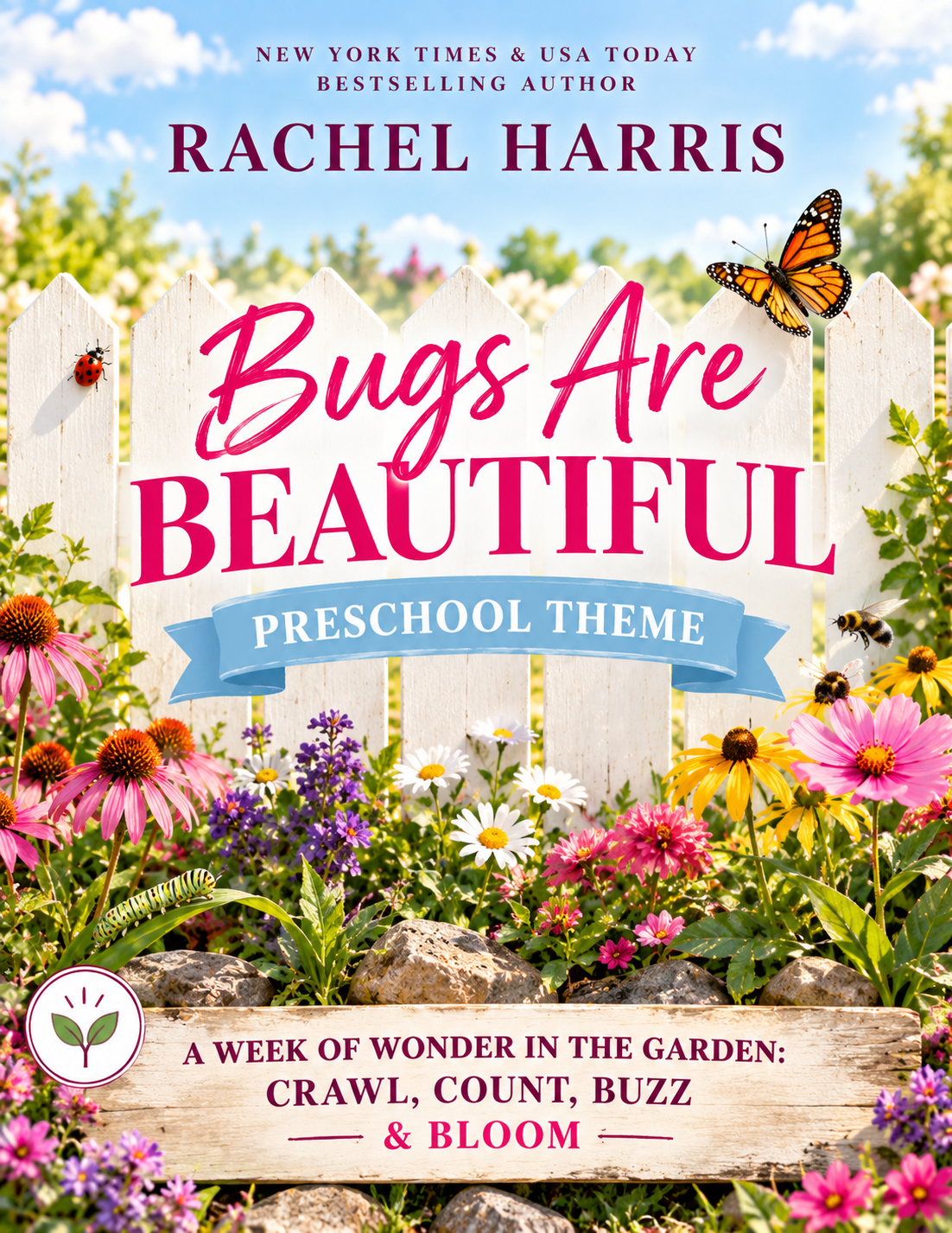 Bugs Are Beautiful Preschool Theme