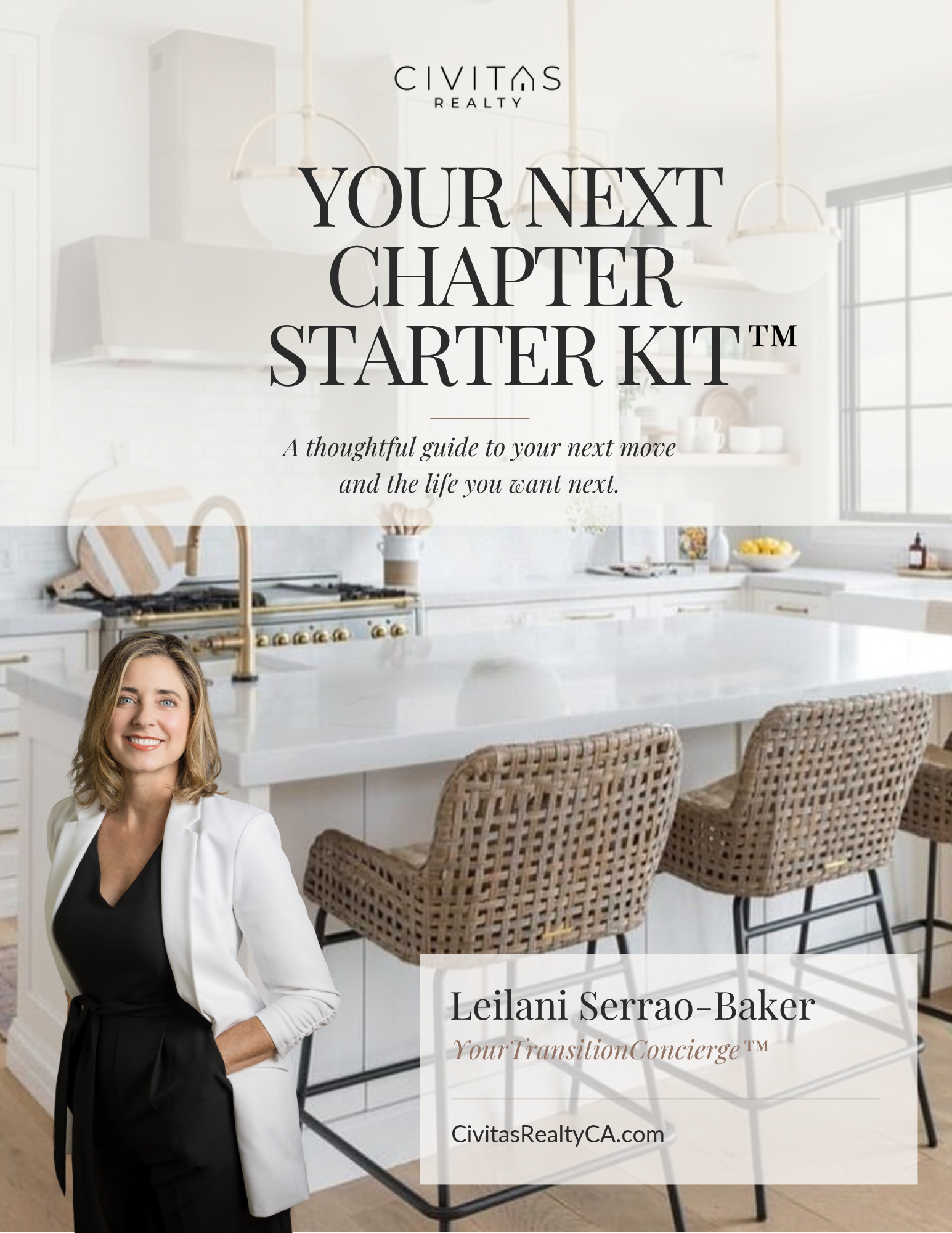 Your Next Chapter Starter Kit™ - A thoughtful guide to your next move and the life you want next - Leilani Serrao-Baker, Civitas Realty