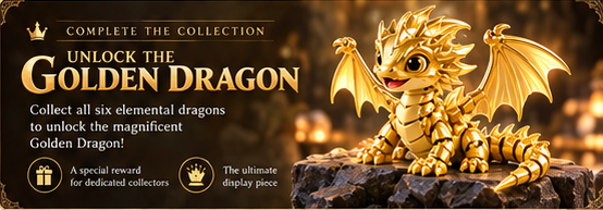 Complete the Collection — Unlock the Golden Dragon
