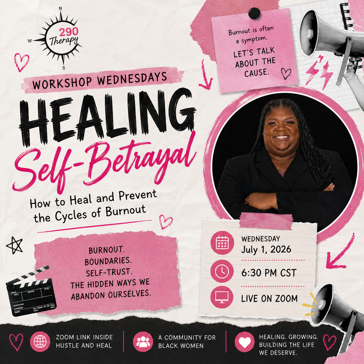 290 Therapy Workshop Wednesdays: 'Healing Self-Betrayal: How to Heal and Prevent the Cycles of Burnout' with Tyra Steverson