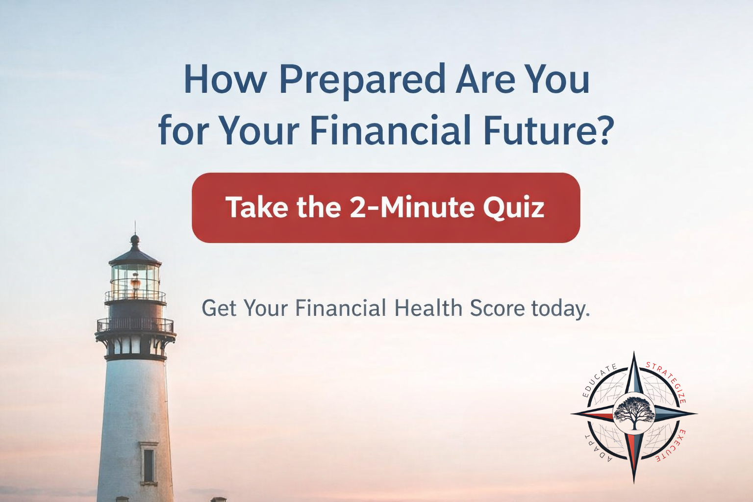 New Horizons BFS - Financial Future Health Quiz