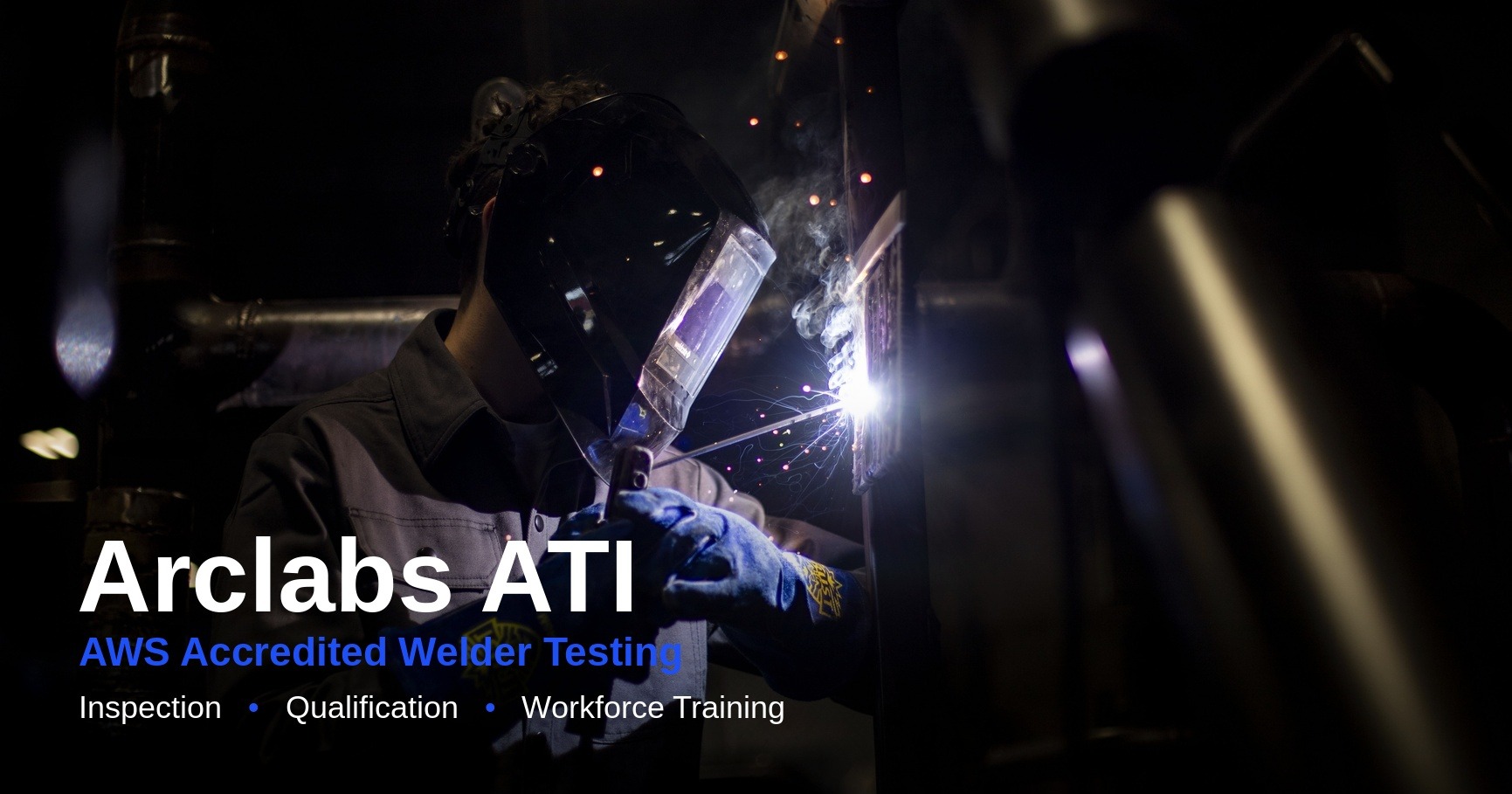 Arclabs ATI | AWS Welder Testing, Inspection & Training